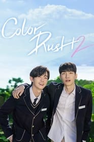 Color Rush 2 (Movie) (2022)