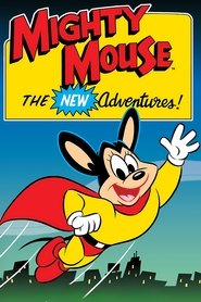 Mighty Mouse: The New Adventures (1987) Mighty Mouse: The New Adventures (1987)