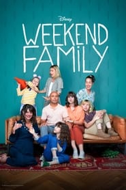 Week-End Family TV show | Where to Watch Online ?