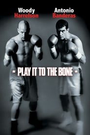 Play It to the Bone [Play It to the Bone]