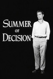 Summer of Decision