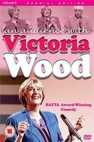 Full Cast of An Audience With Victoria Wood