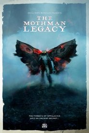 The Mothman Legacy (2020) The Mothman Legacy (2020)