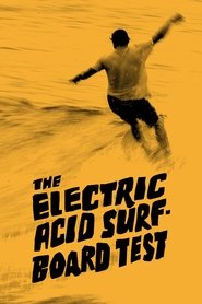 Poster The Electric Acid Surfboard Test 1970