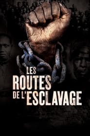 Slavery Routes постер