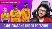 Dare Dragons Under Pressure
