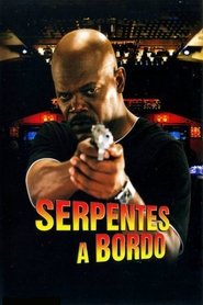 Serpentes a Bordo (2006)