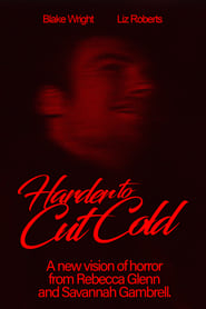 Poster Harder to Cut Cold