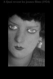 Poster What Do Young Films Dream About? 1924