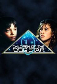 Children of the Dog Star постер