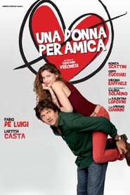 Una donna per amica (2014)