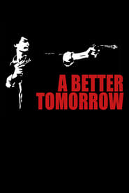 A Better Tomorrow постер