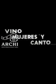 Vino, Mujeres y Canto