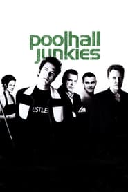 Poster for Poolhall Junkies