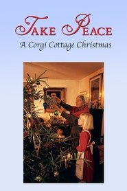 Poster Take Peace! A Corgi Cottage Christmas with Tasha Tudor 1998