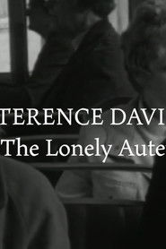 Terence Davies - The Lonely Auteur