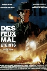 Poster Des feux mal éteints