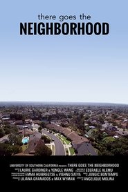 There Goes the Neighborhood 2016 Безплатен неограничен достъп