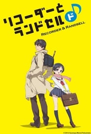 Recorder & Randsell s01 e01