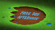 Frog Day Afternoon