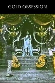 Poster The Gold Obsession 1906