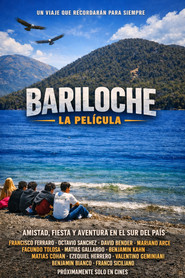 Bariloche - La Pelicula