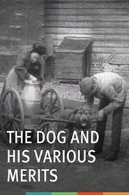 Poster The Dog and His Various Merits 1907