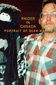 Poster Raider in Canada: Portrait of Sean Martin 1998