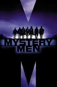 Mystery Men - Különleges hősök poszter