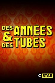 Des années et des tubes (2022) Des années et des tubes (2022)