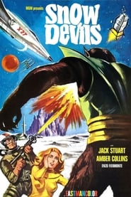 Watch The Snow Devils Full Movie Online 1967