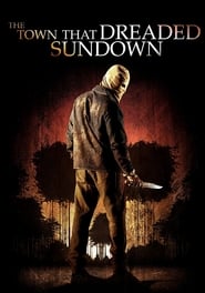 The Town that Dreaded Sundown постер