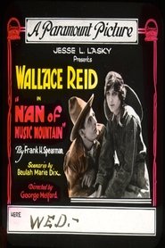 Nan of Music Mountain 1917