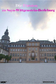 Adelsdynastien in NRW: Die Fürsten zu Sayn-Wittgenstein-Berleburg