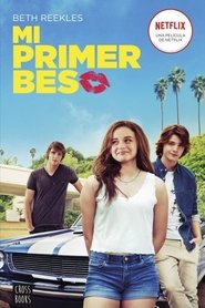 Mi primer beso () Pelicula Completa En Español Latino 