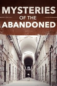 Mysteries of the Abandoned Season 3 Episode 2