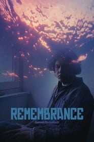 Remembrance streaming