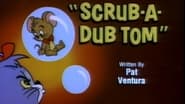 Scrub-a-Dub Tom