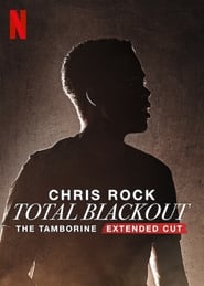 Chris Rock Total Blackout: The Tamborine Extended Cut (2021)