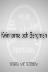 Poster Kvinnorna och Bergman