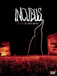 Poster Incubus - Alive at Red Rocks 2004