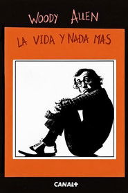 Woody Allen: la vida y nada más