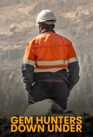 Gem Hunters Down Under (2022)
