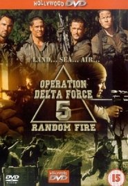 Operation Delta Force 5: Random Fire poszter