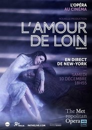 Poster The Metropolitan Opera: L’Amour de Loin 2016