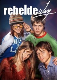 Poster Rebelde Way - Season 2 Episode 3 : Episode 3 2003