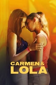 Carmen & Lola постер