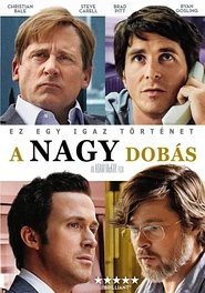 Nézd teljes A nagy dobás (2015) Filmek letöltés nélkül