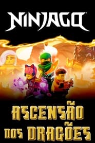 Ninjago: Ascensão dos Dragões