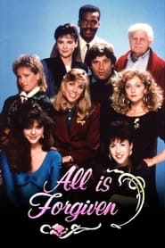 All Is Forgiven poster
